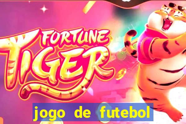 jogo de futebol com dinheiro infinito