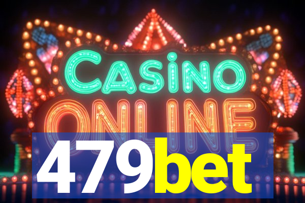 479bet
