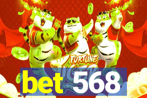 bet 568