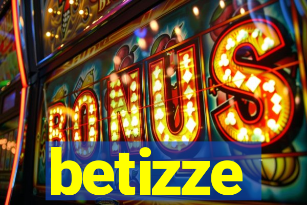 betizze