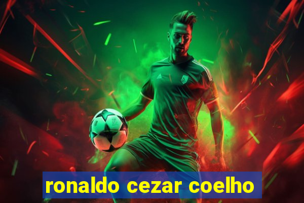 ronaldo cezar coelho
