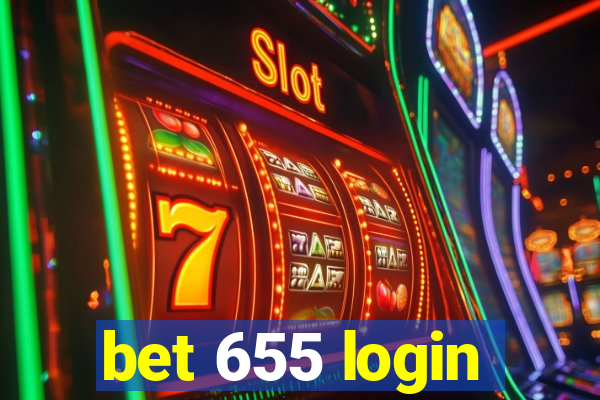 bet 655 login