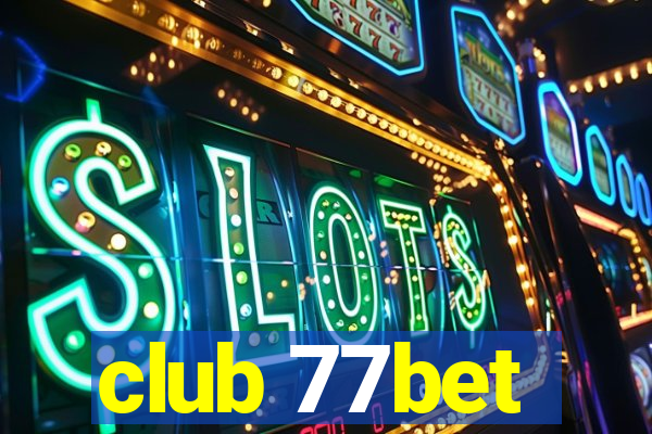 club 77bet
