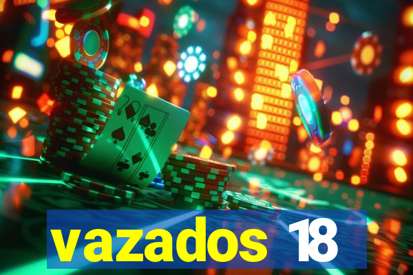 vazados 18