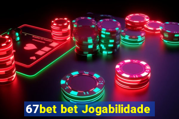 67bet bet Jogabilidade