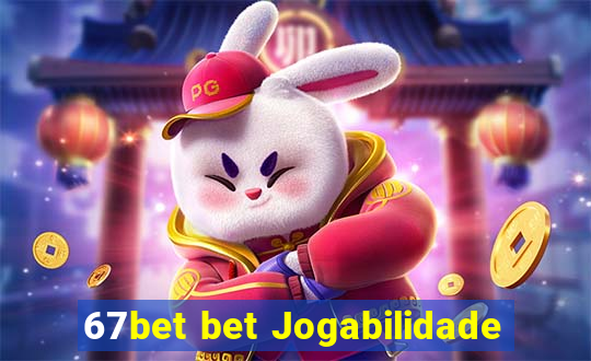 67bet bet Jogabilidade