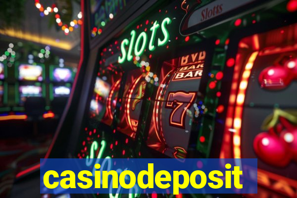 casinodeposit