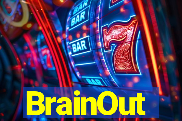 BrainOut