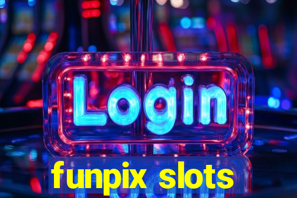 funpix slots