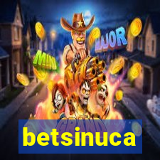 betsinuca