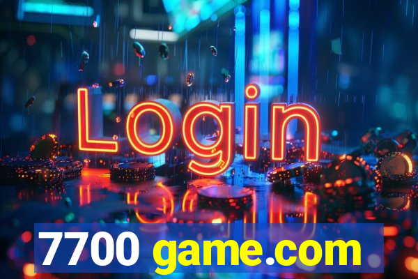 7700 game.com
