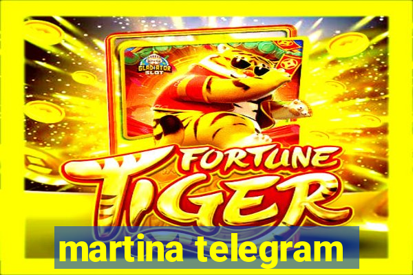 martina telegram