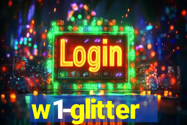 w1-glitter