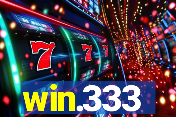 win.333