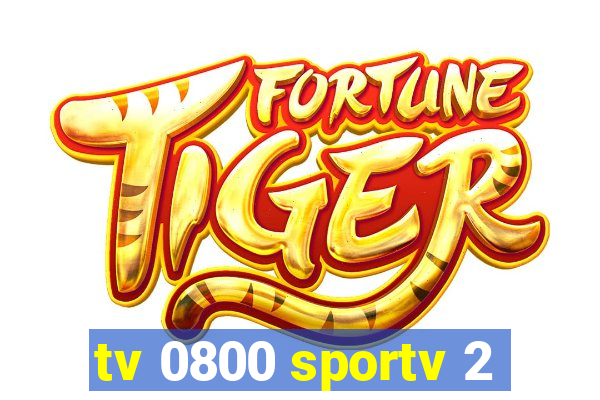 tv 0800 sportv 2
