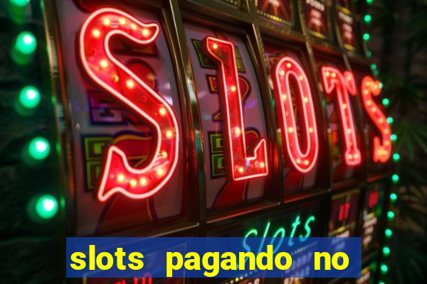 slots pagando no cadastro saque free