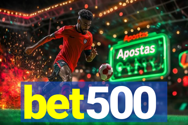bet500