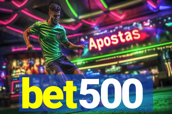 bet500