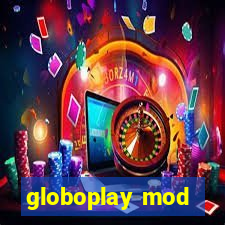globoplay mod