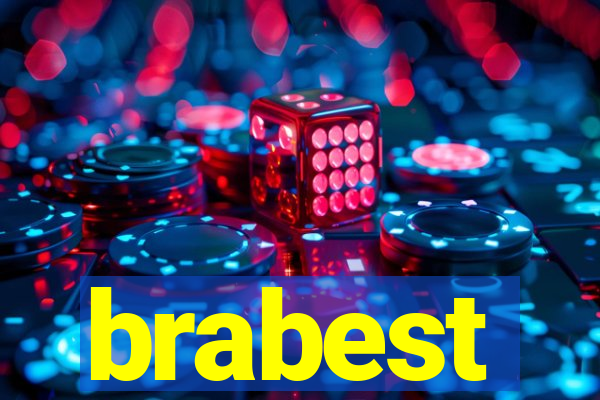 brabest