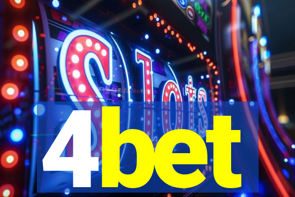 4bet