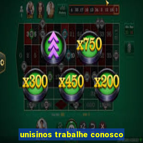 unisinos trabalhe conosco