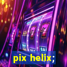 pix helix;