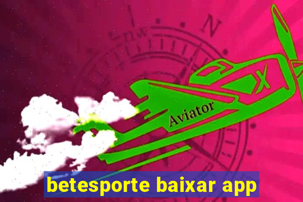 betesporte baixar app