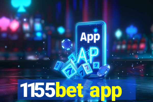 1155bet app