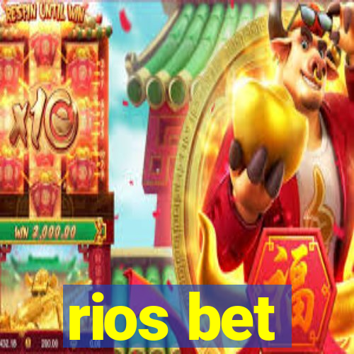 rios bet
