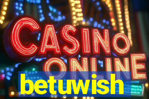 betuwish