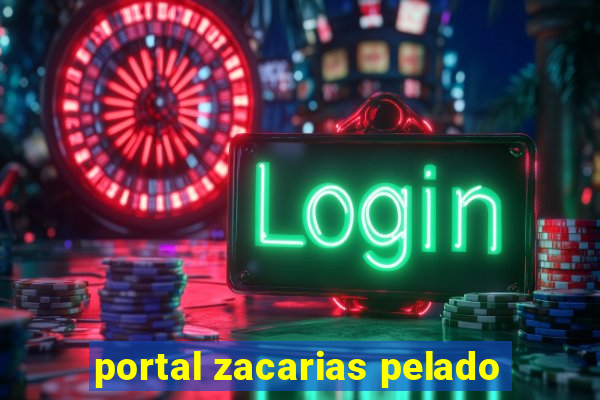 portal zacarias pelado