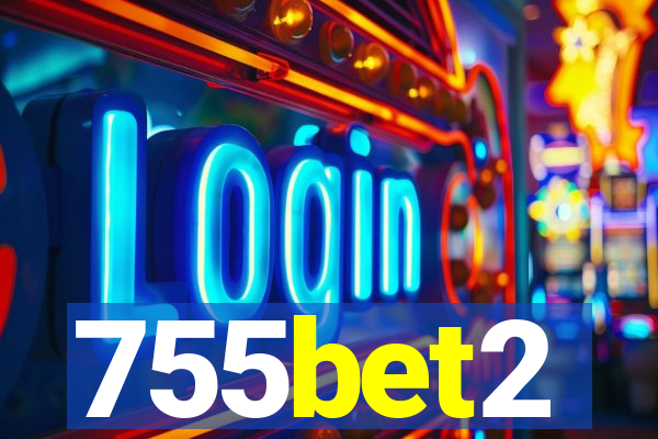 755bet2
