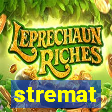 stremat