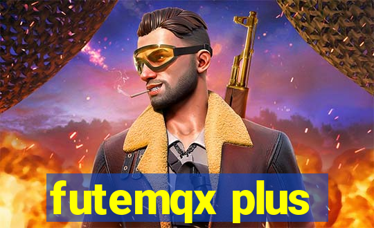futemqx plus