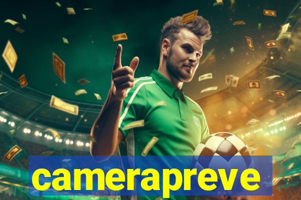 camerapreve