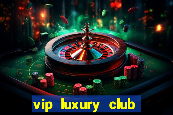 vip luxury club porto alegre