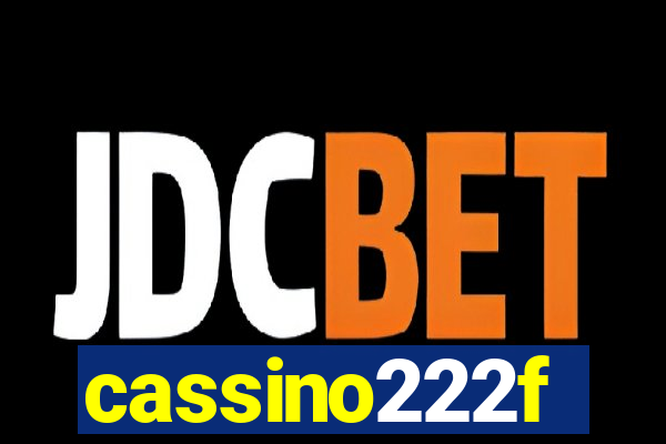 cassino222f