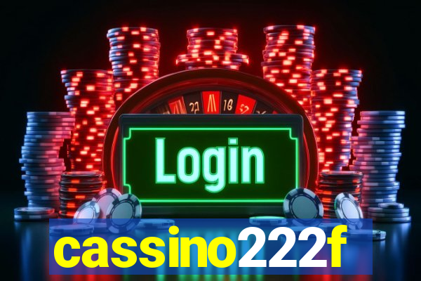cassino222f