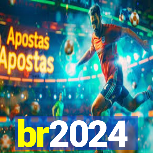 br2024