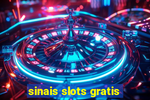 sinais slots gratis