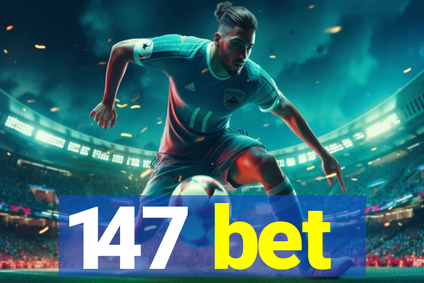 147 bet