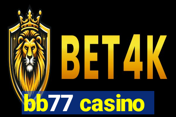 bb77 casino