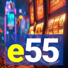 e55