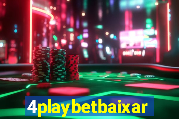 4playbetbaixar