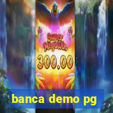 banca demo pg