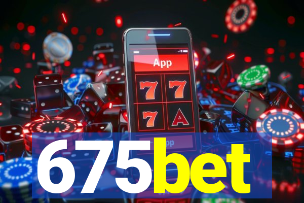 675bet