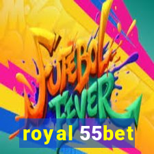 royal 55bet