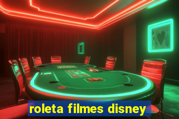 roleta filmes disney