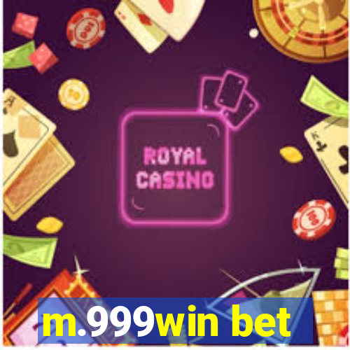 m.999win bet